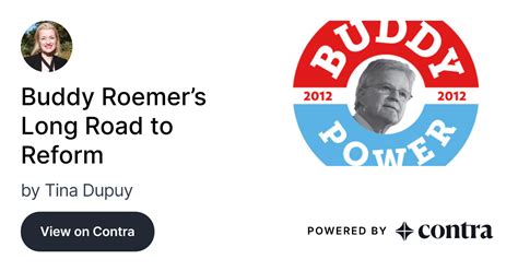 Buddy Roemer’s Long Road to Reform by Tina Dupuy