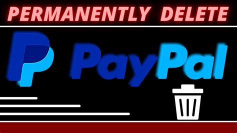 How To Permanently Delete Your Paypal Account 2021 Youtube