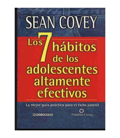 7 HÁBITOS DE LOS ADOLESCENTES ALTAMENTE EFECTIVOS LOS CLAVE Librería