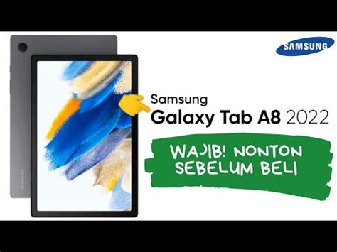 Kelebihan Dan Kekurangan Samsung Galaxy Tab A Wajib Tau