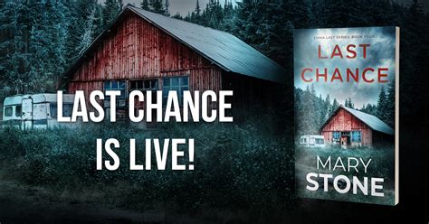 Last Chance Is Live Author Mary Stone