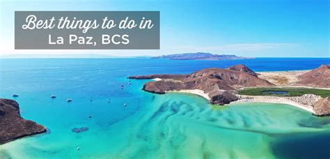 15 Amazing Things To Do In La Paz Baja California Sur