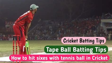 How To Hit Sixes In Tape Ball Cricket Tape Ball Batting Tips Hit Sixes