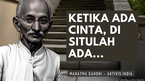 Kata Bijak Mahatma Gandhi Yang Penuh Inspirasi Dan Pesan Moral YouTube