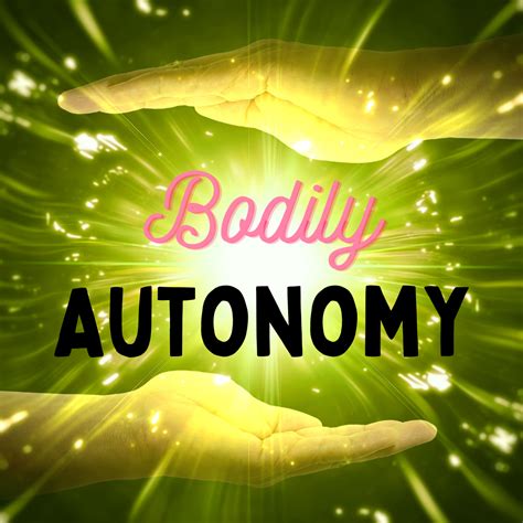 What Is Bodily Autonomy In Psychiatry — Conscious Practice