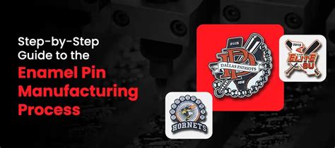 Enamel Pin Manufacturing Process: A Step-by-Step Guide
