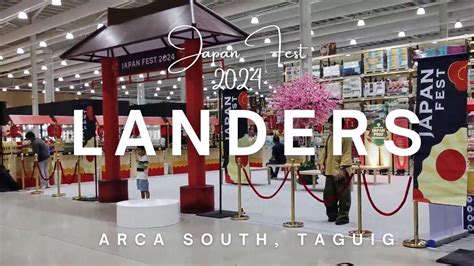 LANDERS ARCA South Taguig Japan Fest 2024 YouTube