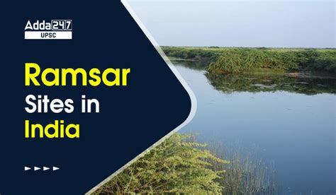 Ramsar Sites In India Complete List And Importance 41 OFF