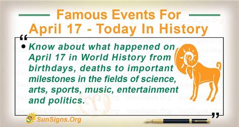 Famous Events For April 17 - Today In History - SunSigns.Org