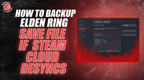 Elden Ring How To Backup Save File If Steam Cloud Desyncs Backup