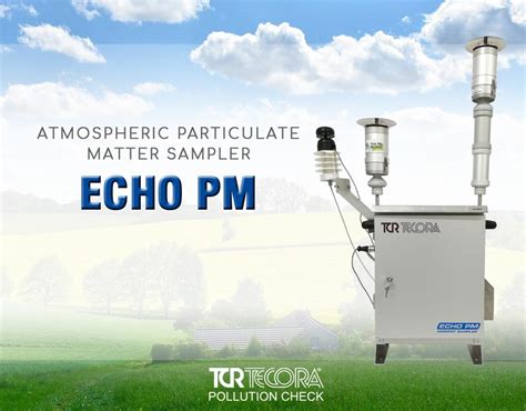 Echo Pm Atmospheric Particulate Sampler Pm Pm Pm