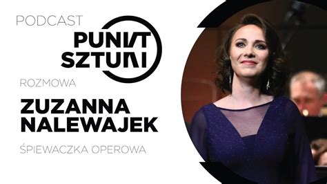 Zuzanna Nalewajek Śpiewaczka operowa YouTube