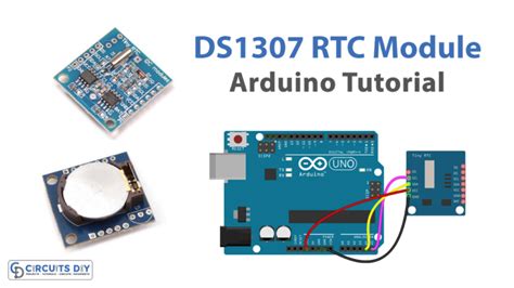 DS1307 RTC Module - Arduino Tutorial