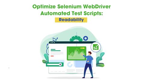 Optimize Selenium Webdriver Automated Test Scripts Readability