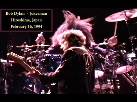 Bob Dylan S Jokerman Dances Neath The Stagelights In Hiroshima