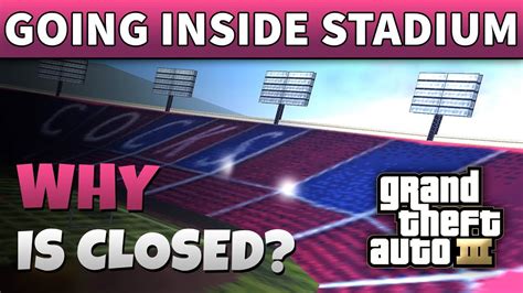 Gta 3 How To Get In The Stadium What Is Inside Gta 3 Stadium And Why Is