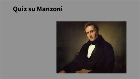 Quiz Su Manzoni