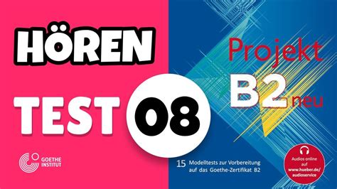 Modelltest 8 Hören mit Lösungen Projekt B2 neu Testbuch تست ۸