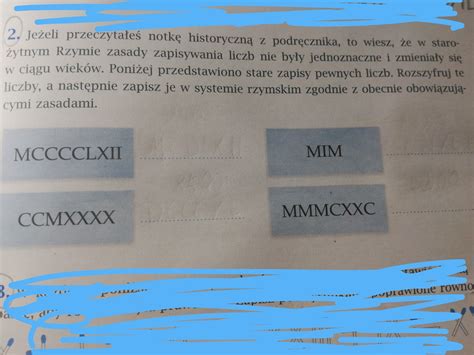 Ponizej Przedstawiono Stare Zapisy Pewnych Liczb Rozszyfruj Te Liczby