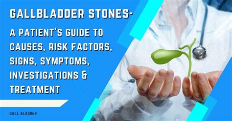 Comprehensive Guide On Gallbladder Stones And Gallbladder Diseases