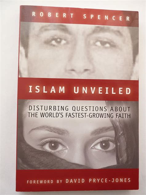 Islam Unveiled Disturbing Questions About The World S Fastest Growing