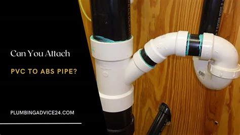 Difference Between Abs And Pvc How To Connect Abs To Pvc Pipe Which