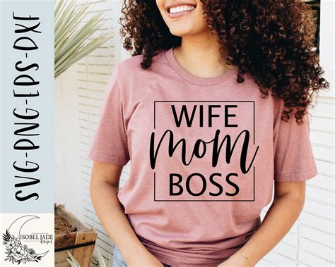 Wife Mom Boss Svg Design Small Business Owner Svg File For Etsy