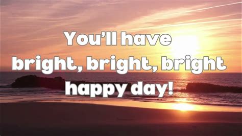 Bright Happy Day Karaoke Youtube