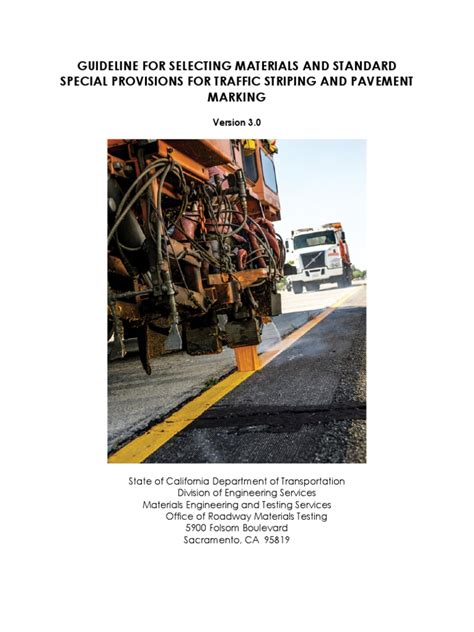 Guidelines For Selecting Materials and Standard Special Provisions For Traffic Striping and ...