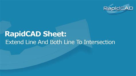 Rapidcad Sheet Extend Line And Both Line To Intersection Youtube