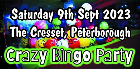 The Cresset Peterborough Crazy Bingo Parties