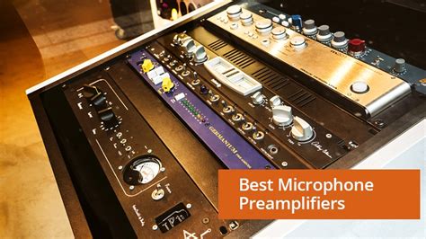 Best Mic Preamps In 2020 (Reviewed, Ranked & Recommended) - Microphone ...