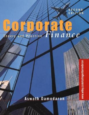 Corporate Finance Theory And Practice Book By Aswath Damodaran 2