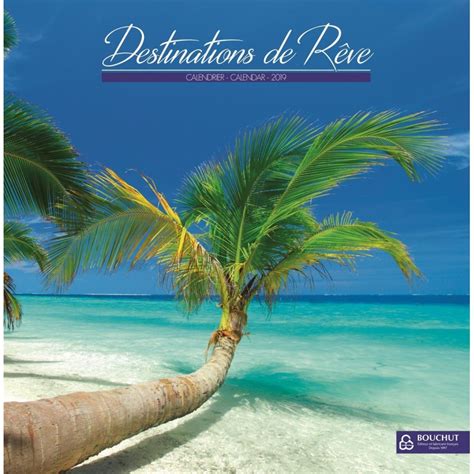 Stock Bureau BOUCHUT Calendrier illustré souple Destinations de Rêve