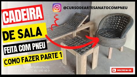 Cadeira De Sala Feita Pneu Como Fazer Youtube