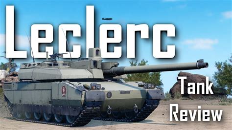 Leclerc Series Tank Review Rikitikitave World Of Tanks