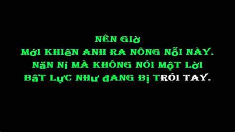 đừng giận anh nữa lyric karaoke YouTube