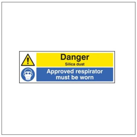 Danger Silica Dust Wear Approved Respirator Signs Display Shop