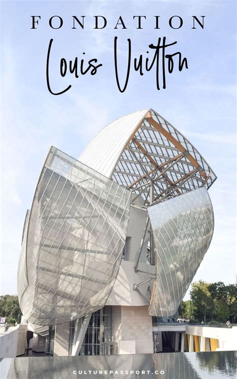 Visiting The Fondation Louis Vuitton In Paris France If You Love