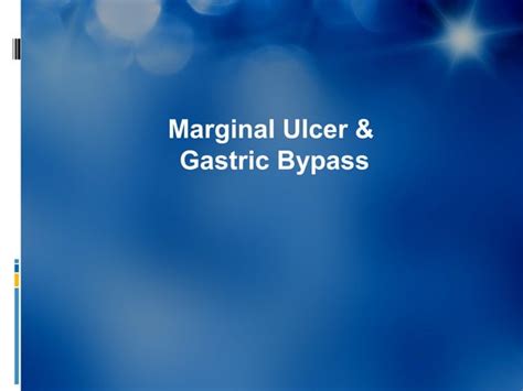 Marginal Ulcer After Gastric Bypass Ppt