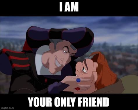 Frollo Friend Imgflip