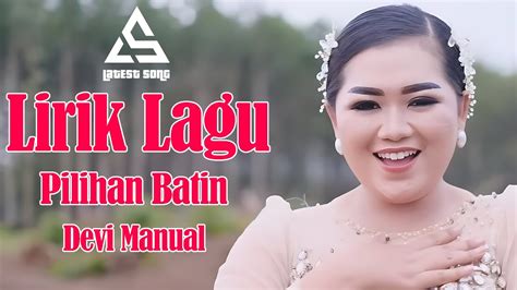 PILIHAN BATIN VOCAL DEVI MANUAL VIDEO LIRIK YouTube