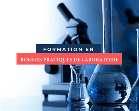 BONNES PRATIQUES DE LABORATOIRE Pharmabio Développement