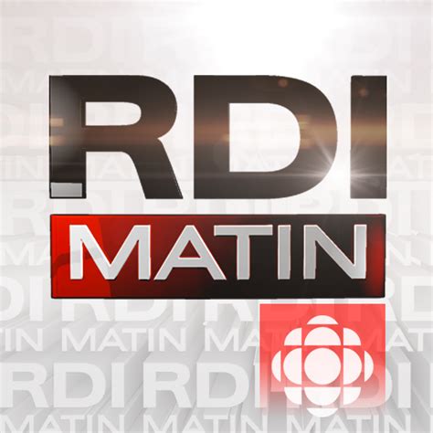 RDI Matin ICI Radio Canada Ca