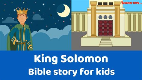 King Solomon Bible Story For Kids Youtube