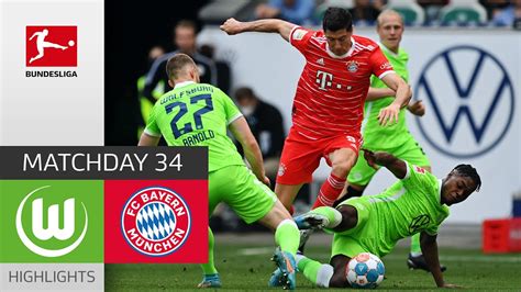 Vfl Wolfsburg Fc Bayern München 2 2 Highlights Matchday 34