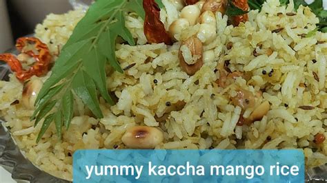 Very Yummy Kaccha Mango Rice Youtube