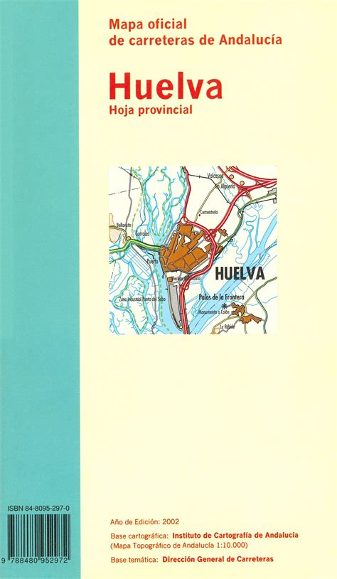 Mapa oficial de carreteras de Andalucía: Huelva hoja provincial, escala