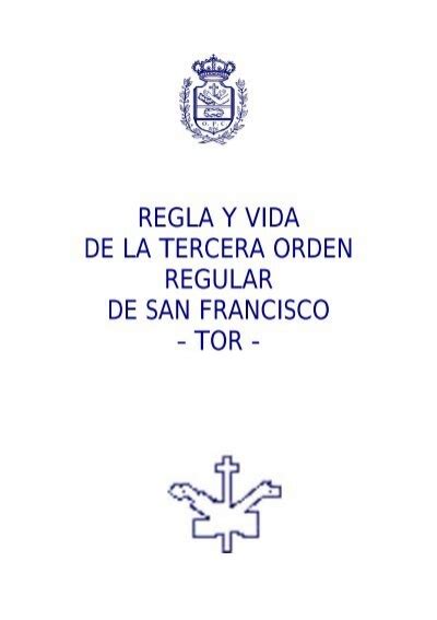 REGLA Y VIDA DE LA TERCERA ORDEN REGULAR DE SAN