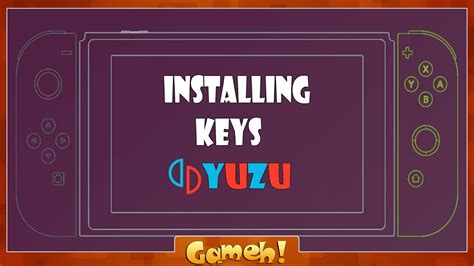 Nintendo Switch Yuzu Emulator Installing Keys YouTube